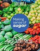 Download the Making Sense of Sugar Tanzania Factsheet